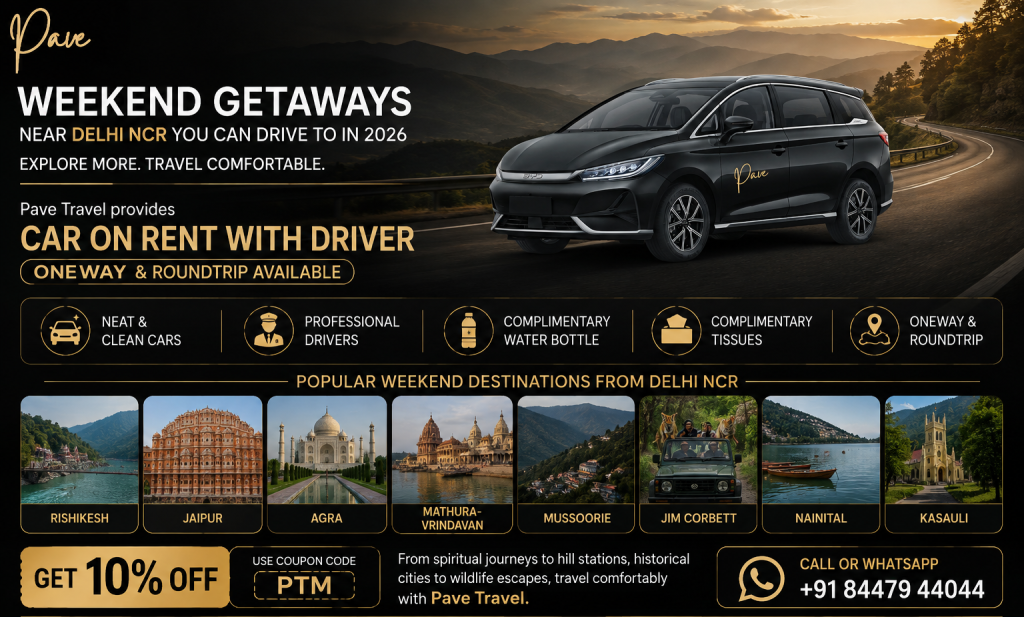 Luxury Delhi NCR Weekend Getaways